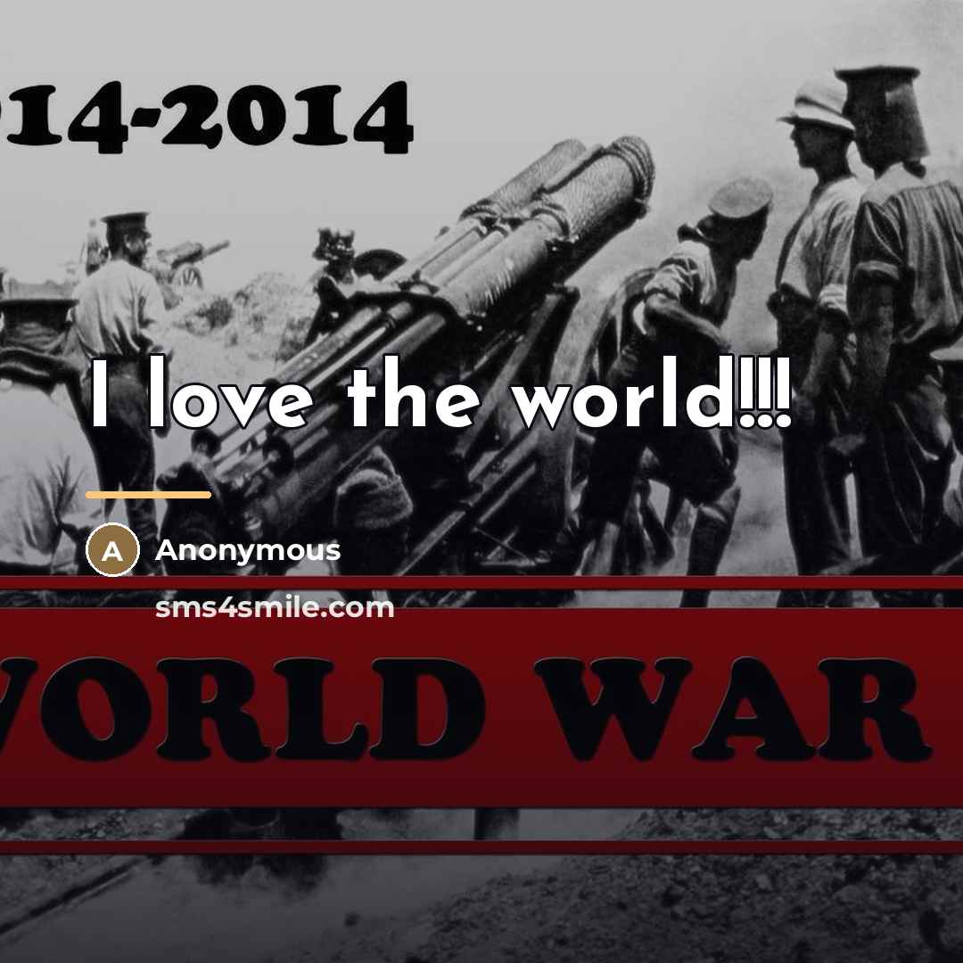 “I love the world!!!…” quote by Liikp