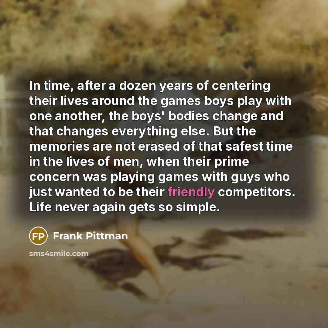 “In time, after a dozen years of centering their lives…” quote by Frank Pittman