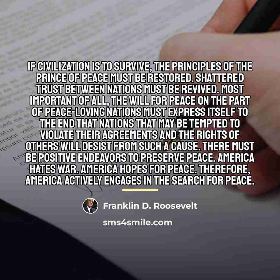 “If civilization is to survive, the principles of the Prince…” quote by Franklin D. Roosevelt
