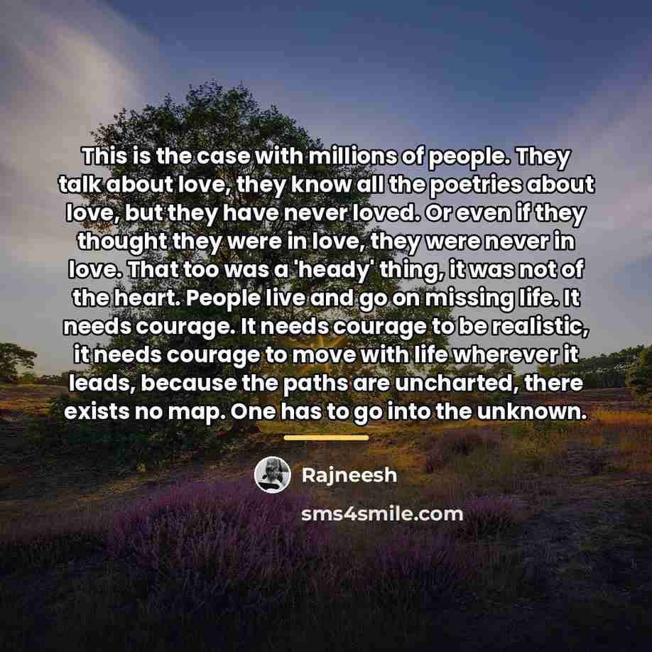 “This is the case with millions of people. They talk…” quote by Rajneesh
