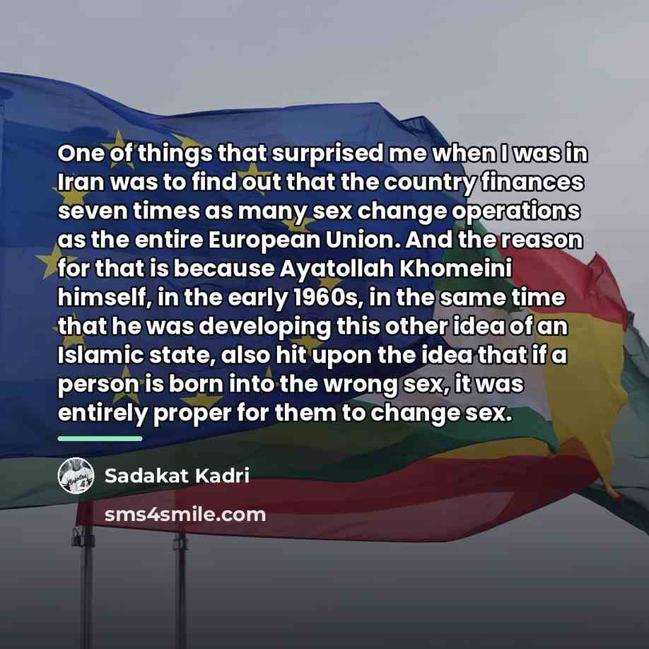 “One of things that surprised me when I was in…” quote by Sadakat Kadri