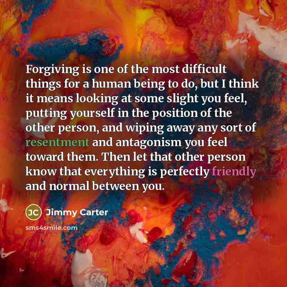“Forgiving is one of the most difficult things for a…” quote by Jimmy Carter