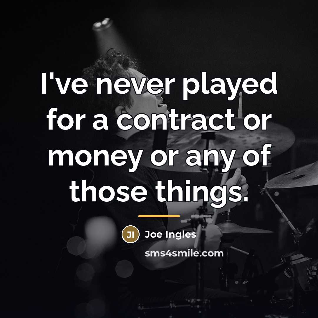 “I've never played for a contract or money or any…” quote by Joe Ingles