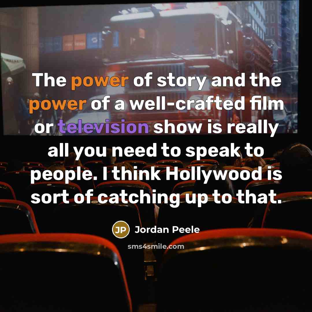 “The power of story and the power of a well-crafted…” quote by Jordan Peele