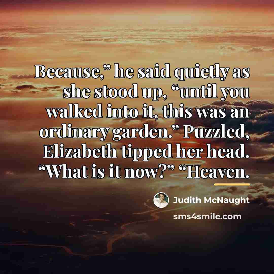 “Because,” he said quietly as she stood up, “until you…” quote by Judith McNaught