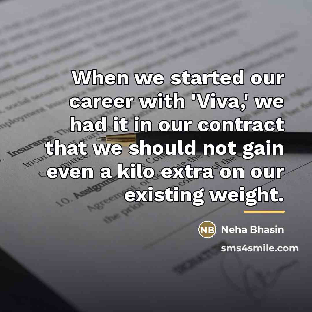 “When we started our career with 'Viva,' we had it…” quote by Neha Bhasin