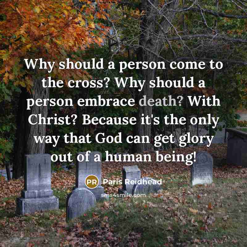 “Why should a person come to the cross? Why should…” quote by Paris Reidhead