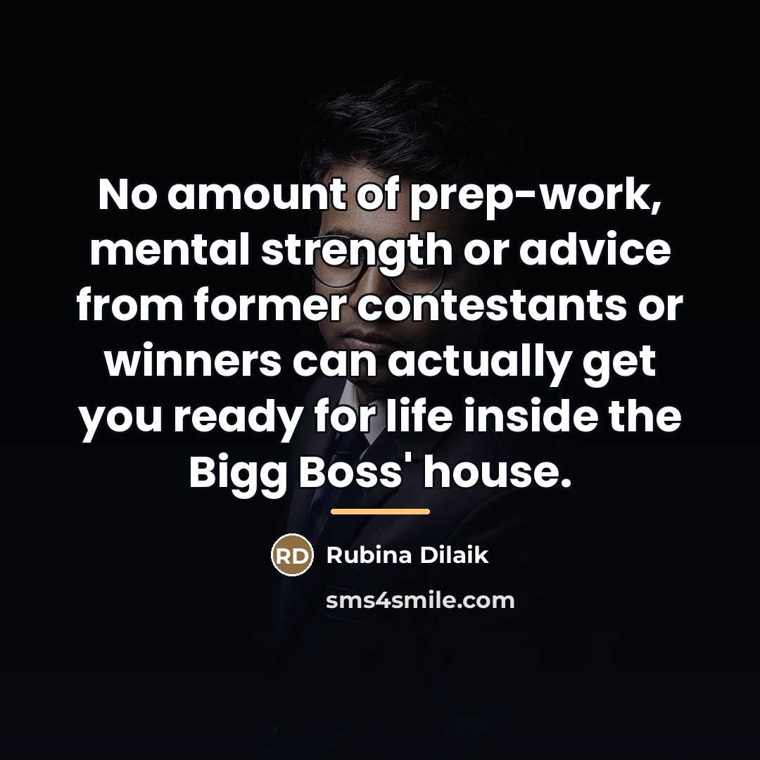 “No amount of prep-work, mental strength or advice from former…” quote by Rubina Dilaik