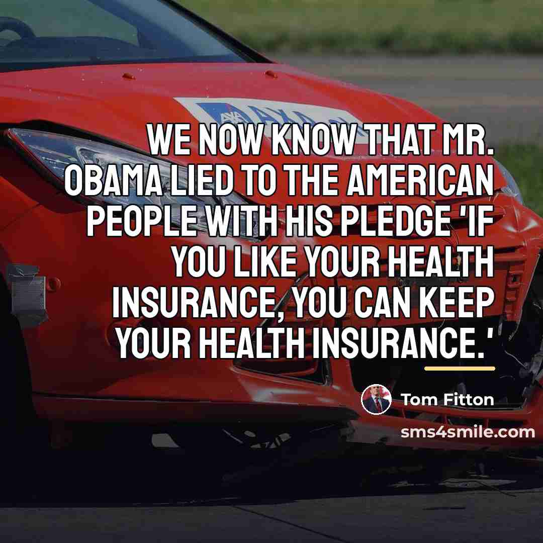 “We now know that Mr. Obama lied to the American…” quote by Tom Fitton