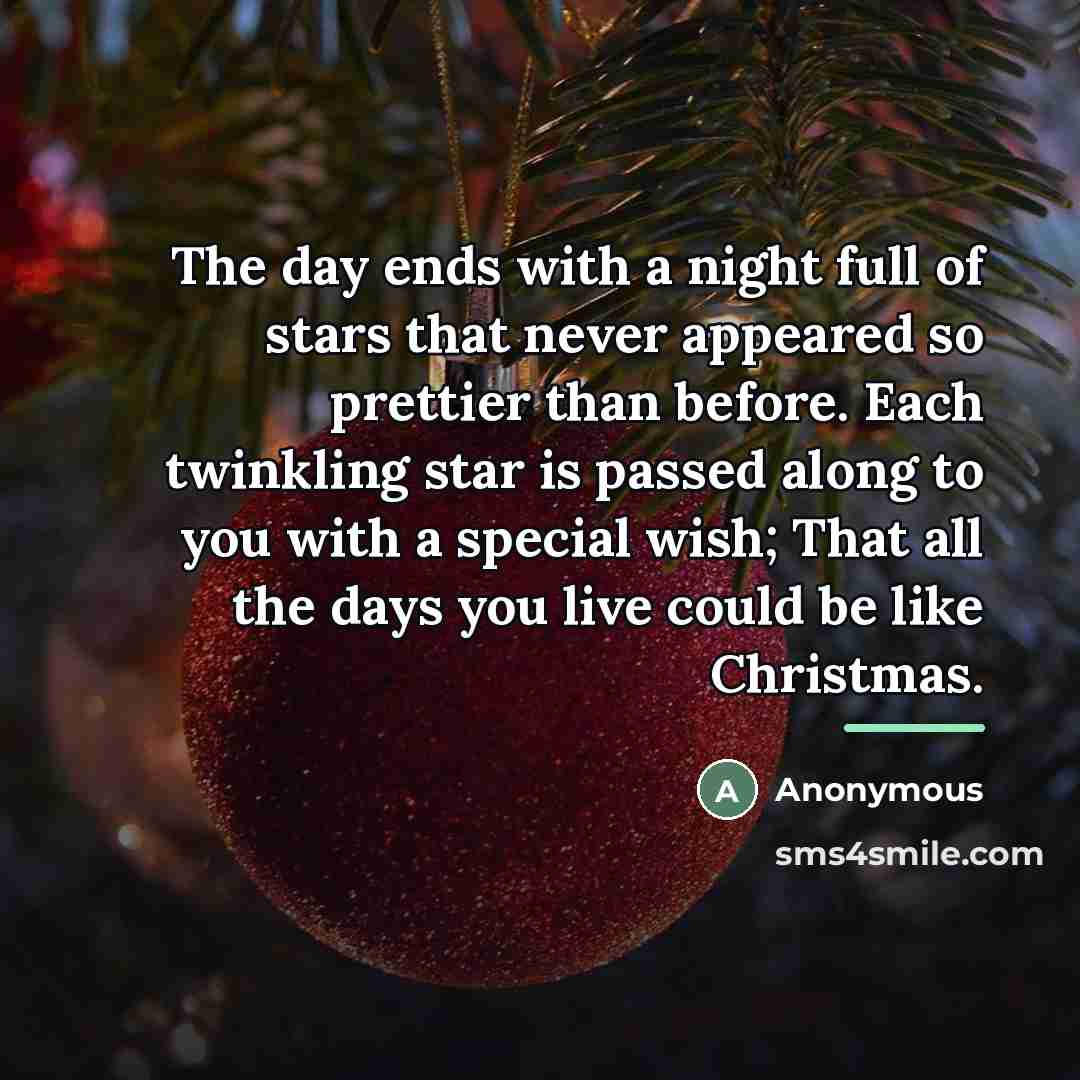 “The day ends with a night full of stars that…” quote by Anonymous