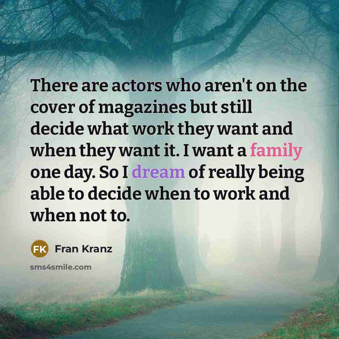 “There are actors who aren't on the cover of magazines…” quote by Fran Kranz