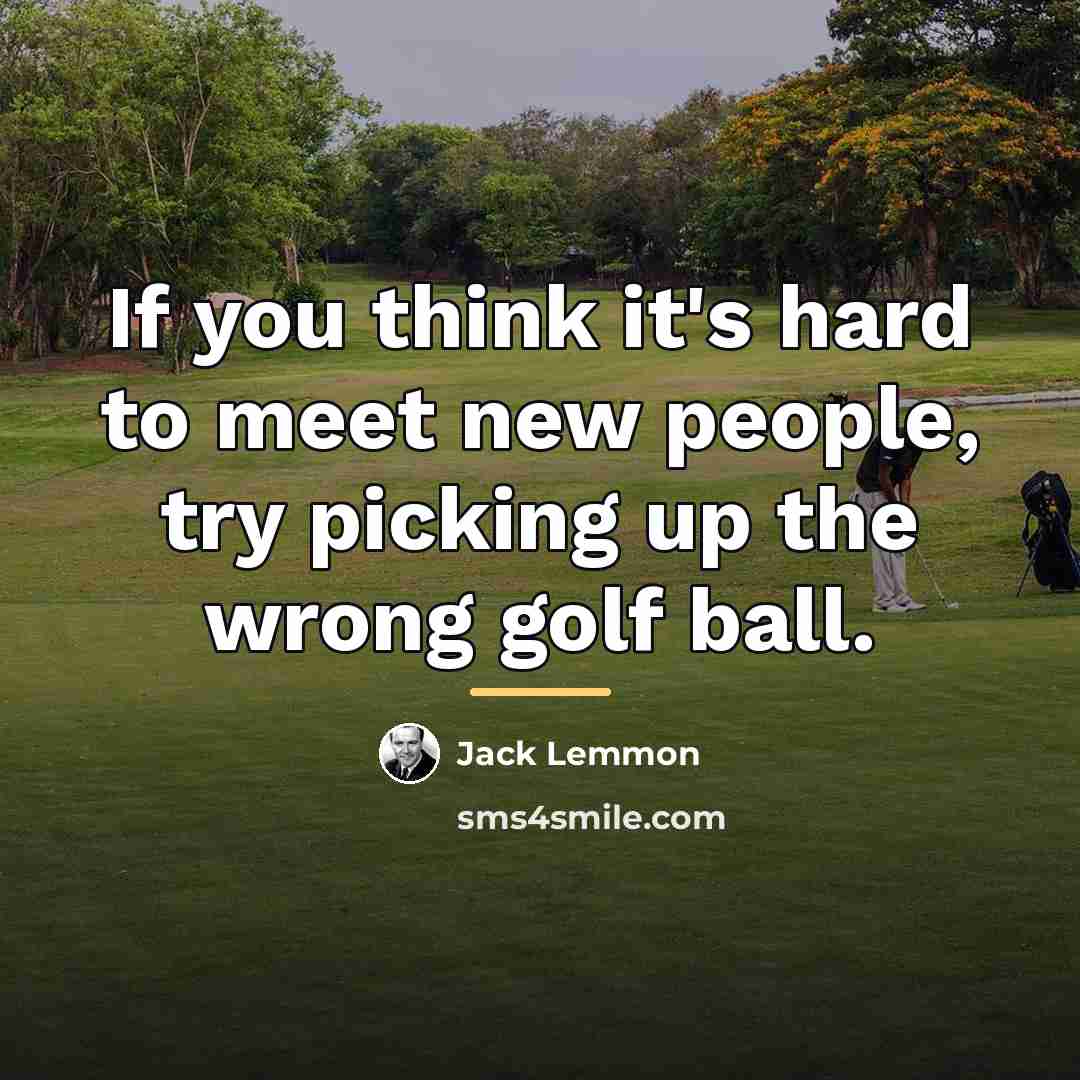 “If you think it's hard to meet new people, try…” quote by Jack Lemmon