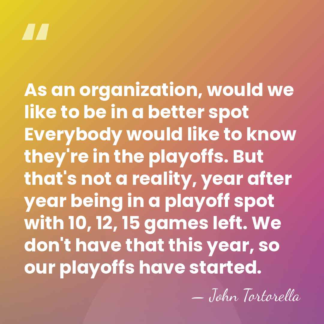 As an organization, would we like to be in a better spot&hellip; - John Tortorella