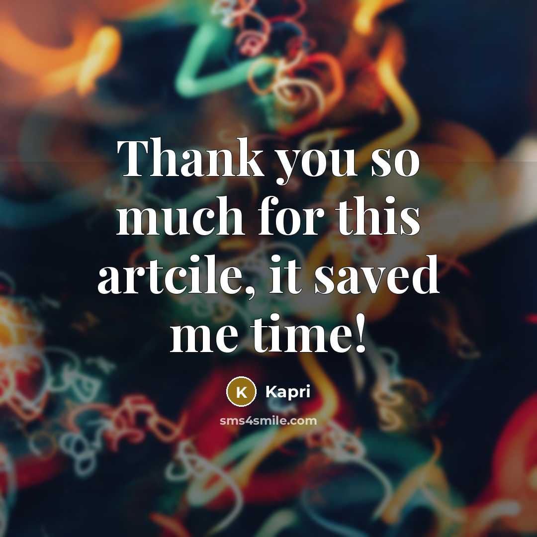 “Thank you so much for this artcile, it saved me…” quote by Kapri