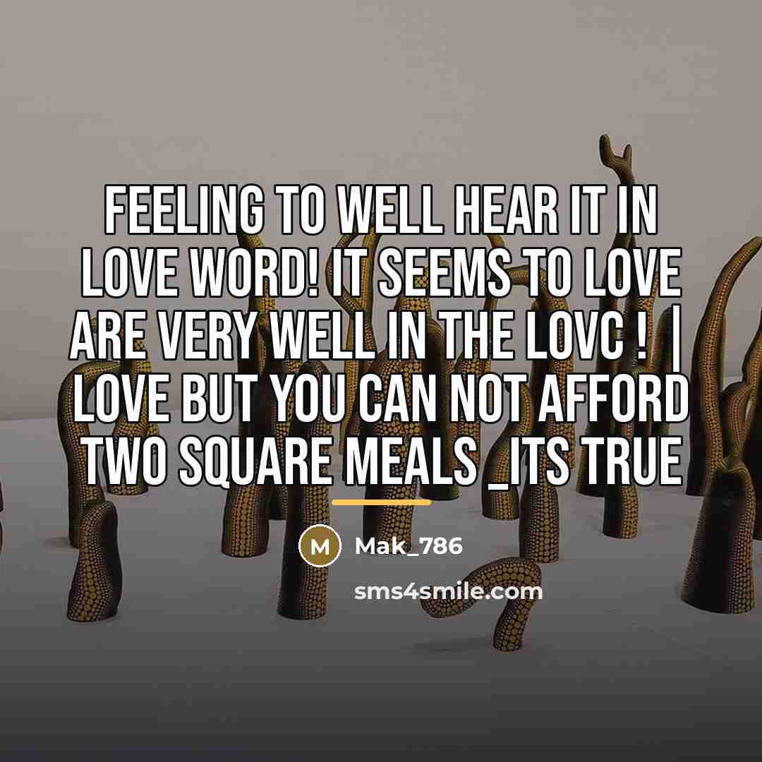 “Feeling to well hear it in love word! It seems…” quote by Mak_786