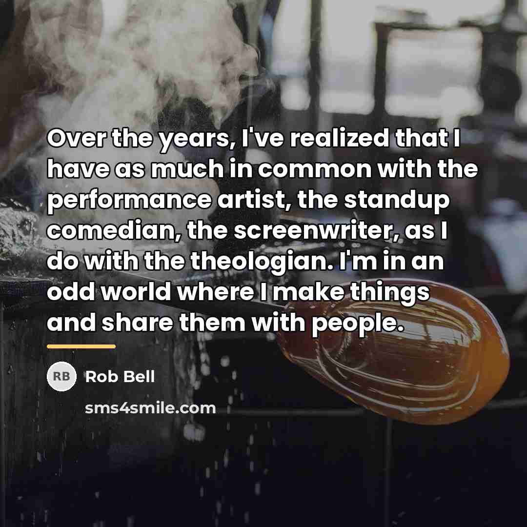 “Over the years, I've realized that I have as much…” quote by Rob Bell