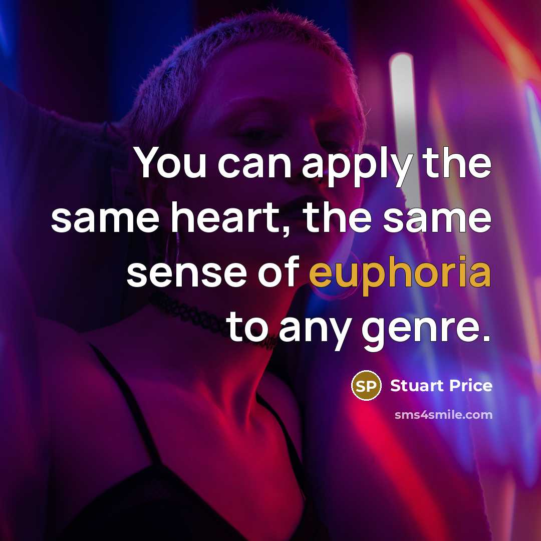 “You can apply the same heart, the same sense of…” quote by Stuart Price