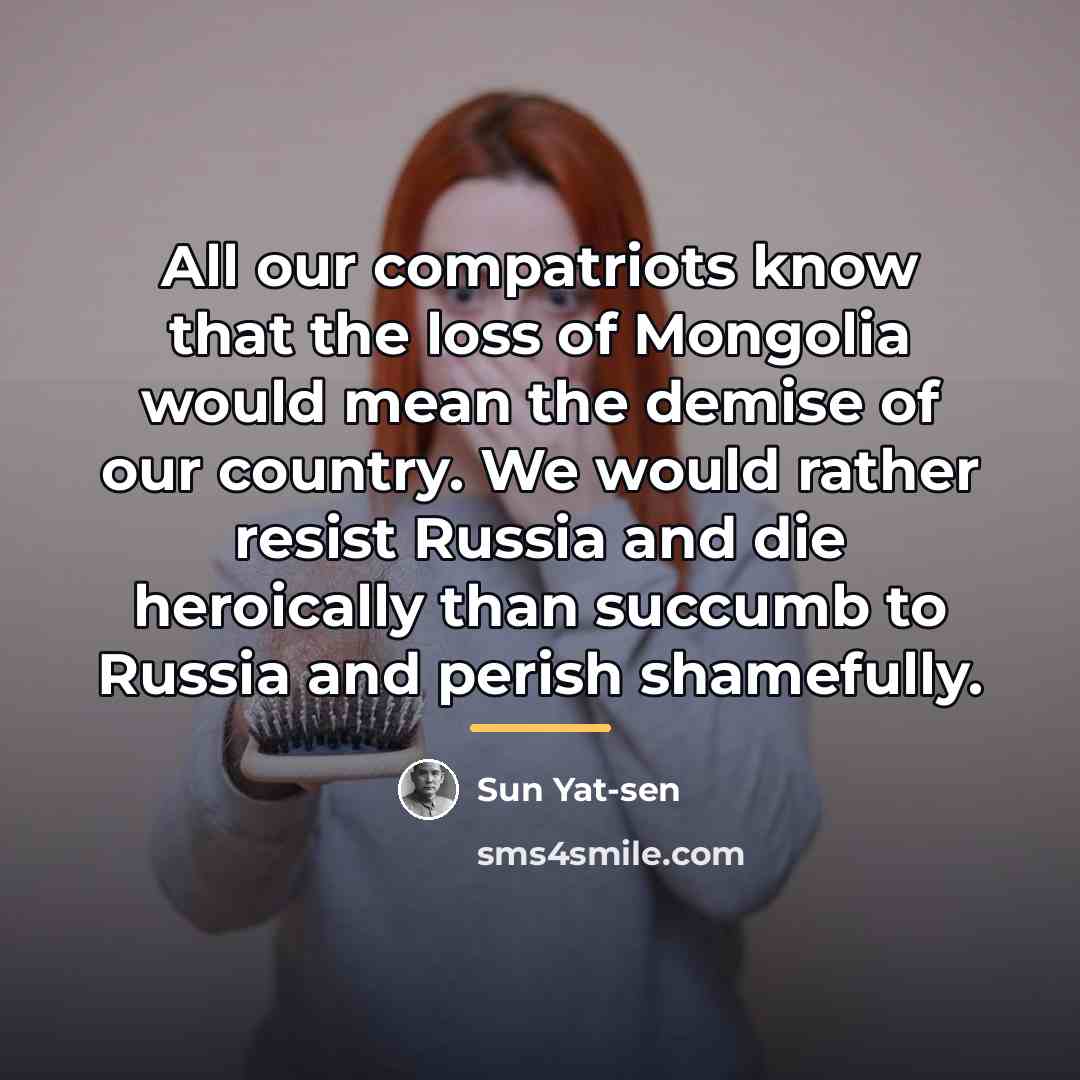 “All our compatriots know that the loss of Mongolia would…” quote by Sun Yat-sen
