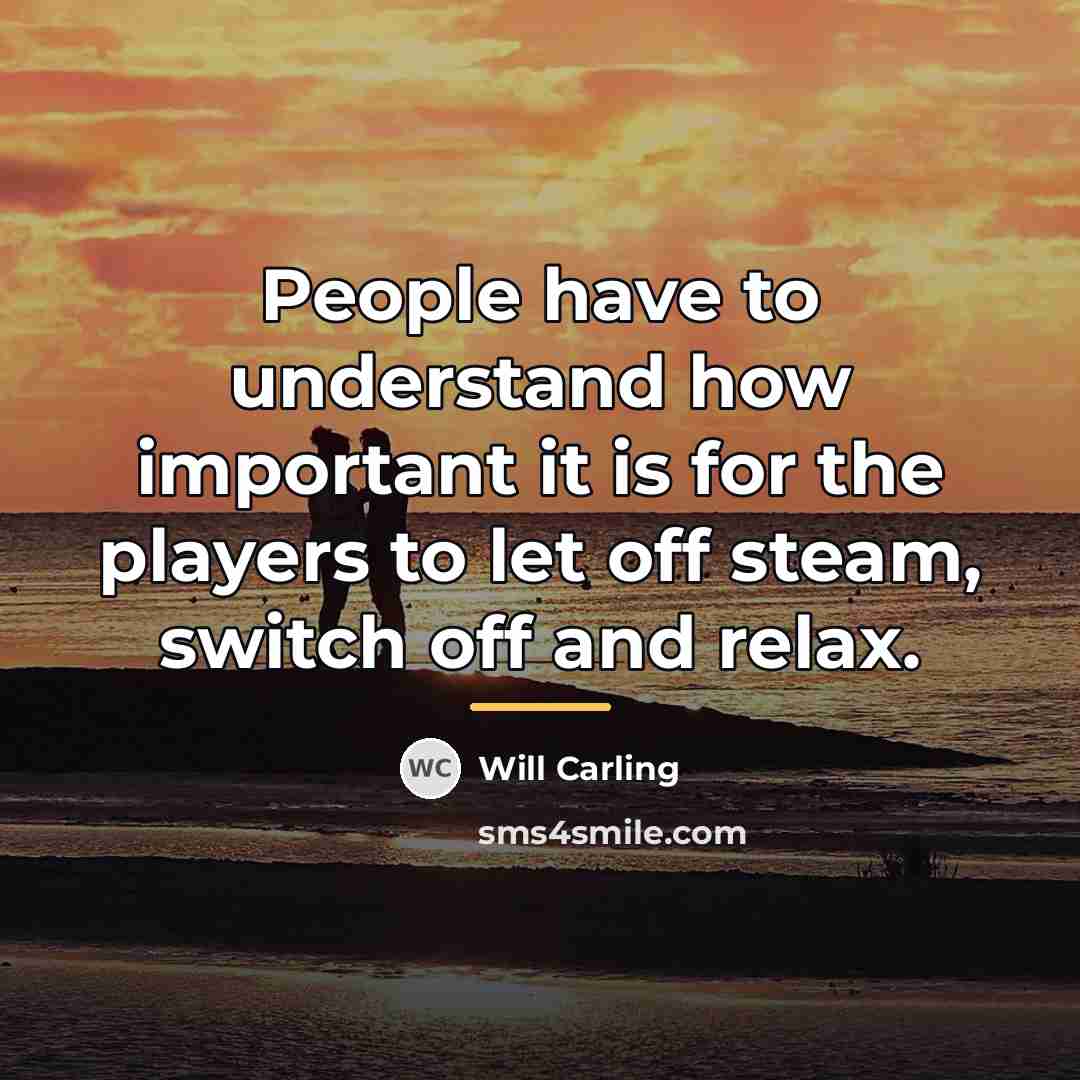 “People have to understand how important it is for the…” quote by Will Carling