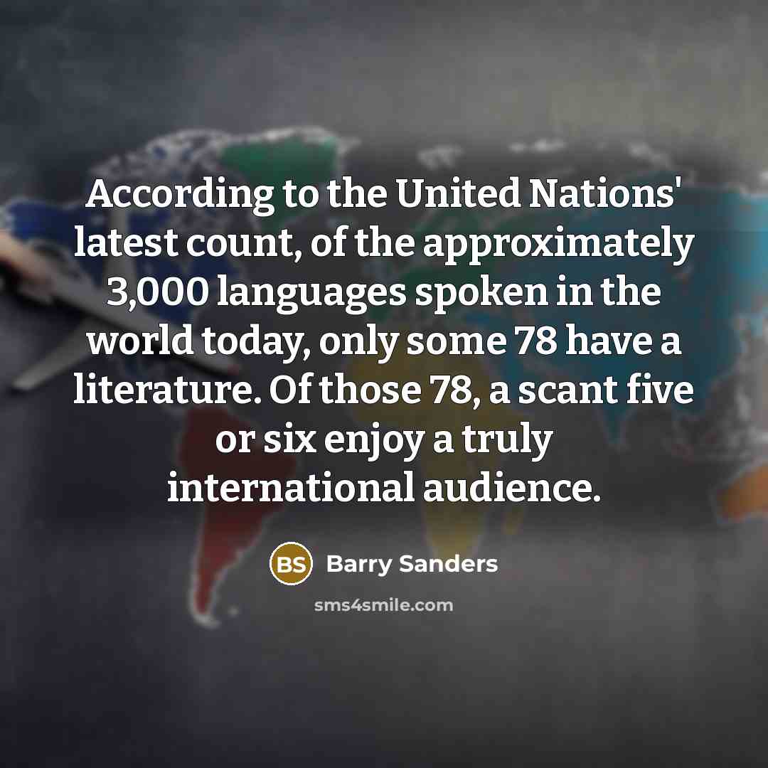 “According to the United Nations' latest count, of the approximately…” quote by Barry Sanders