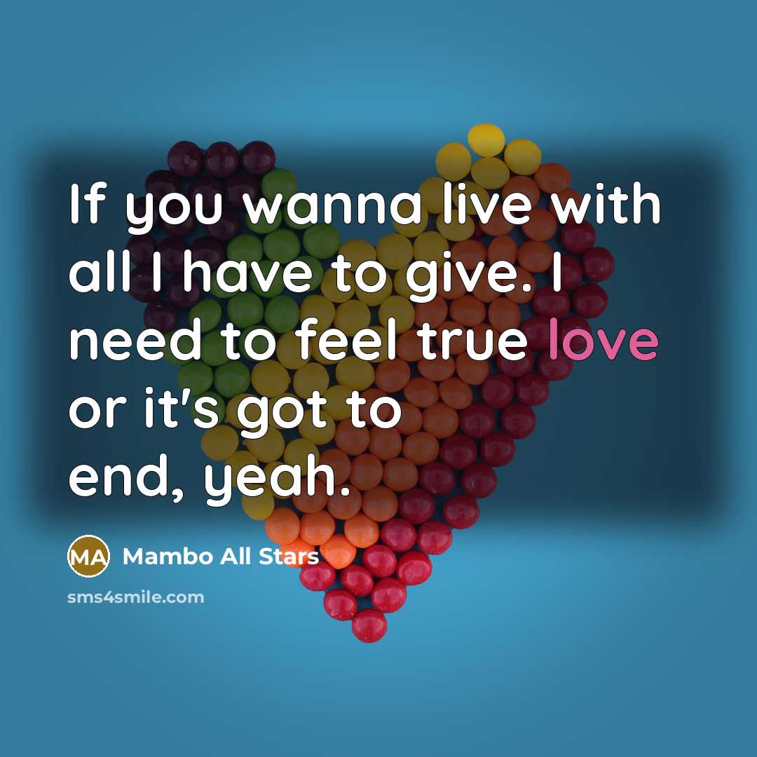 “If you wanna live with all I have to give.…” quote by Mambo All Stars