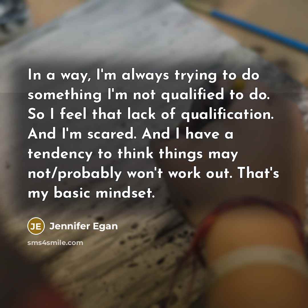 “In a way, I'm always trying to do something I'm…” quote by Jennifer Egan