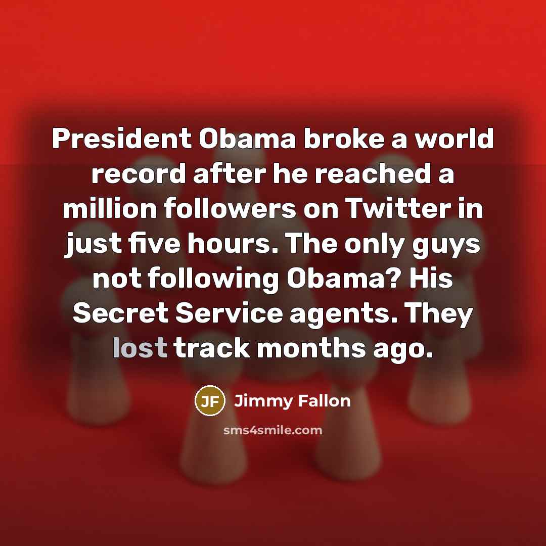 “President Obama broke a world record after he reached a…” quote by Jimmy Fallon