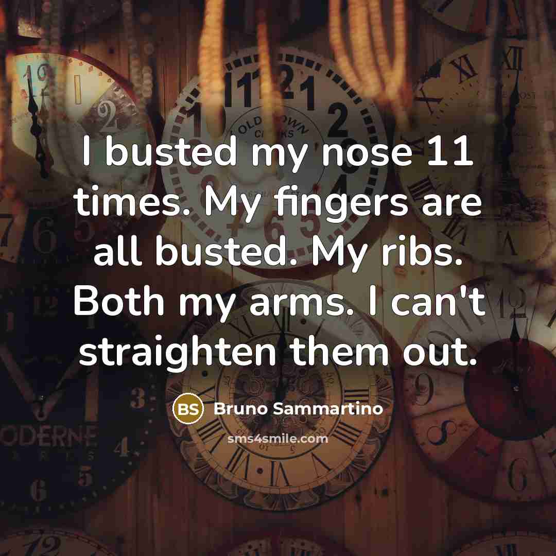 “I busted my nose 11 times. My fingers are all…” quote by Bruno Sammartino