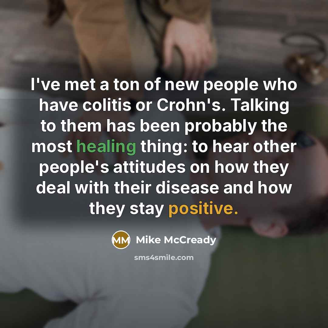 “I've met a ton of new people who have colitis…” quote by Mike McCready