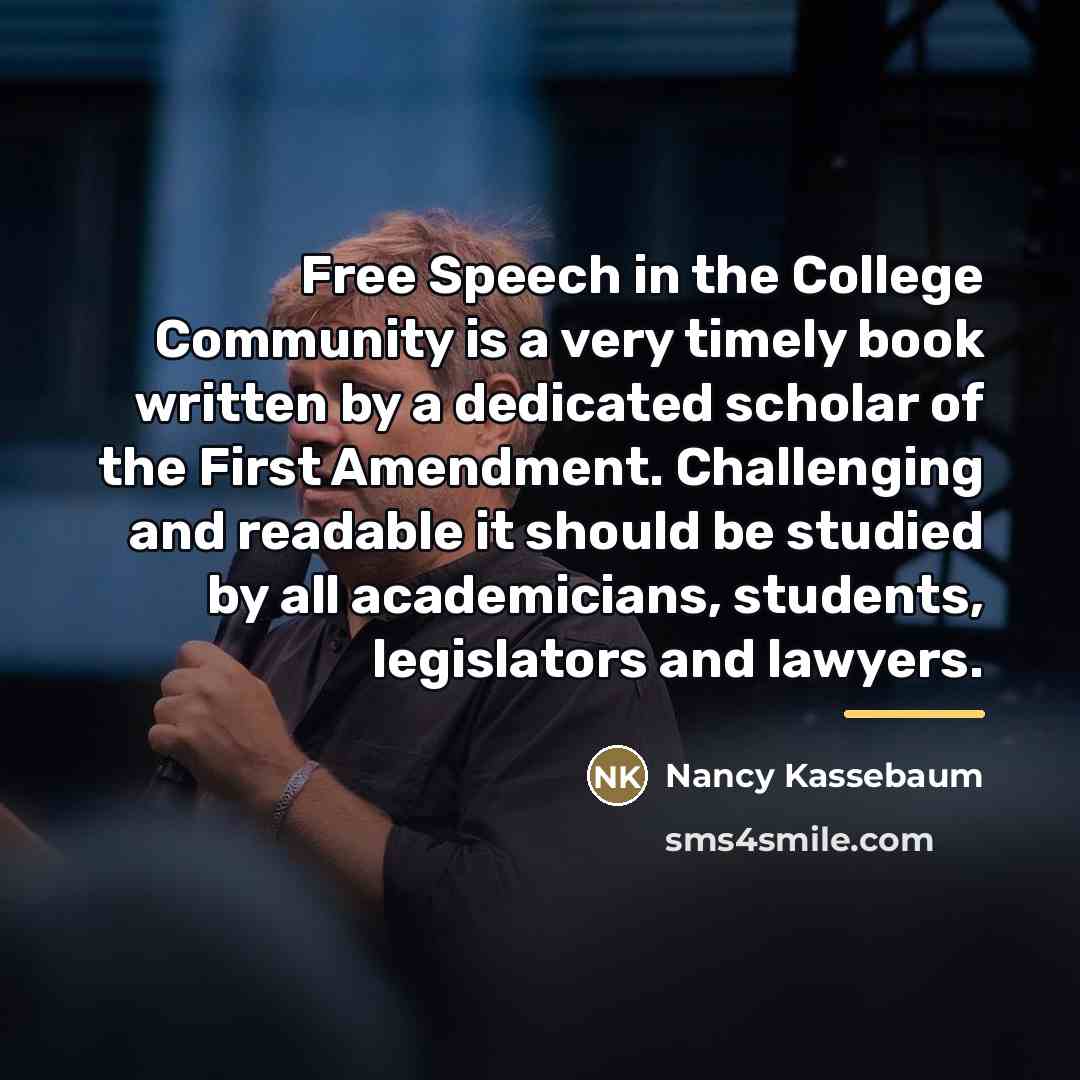 “Free Speech in the College Community is a very timely…” quote by Nancy Kassebaum