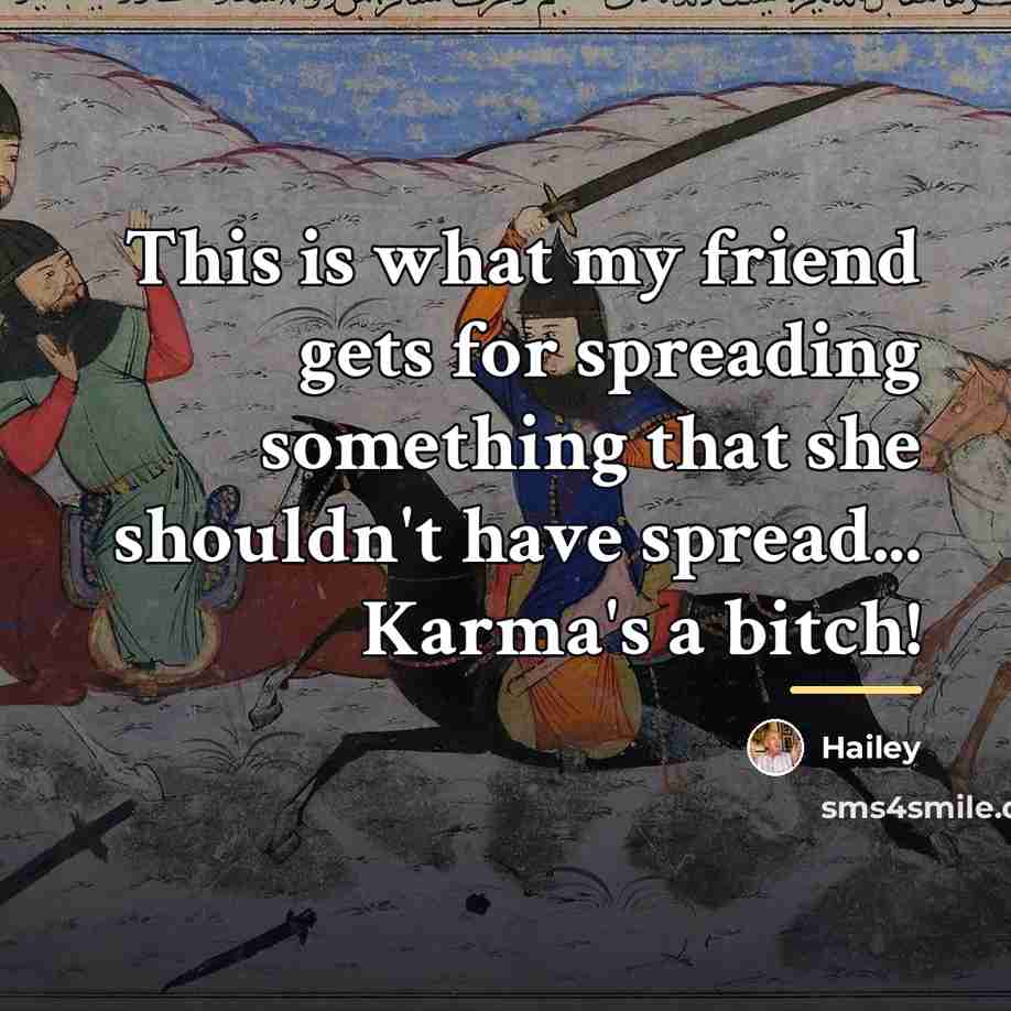 “This is what my friend gets for spreading something that…” quote by Hailey