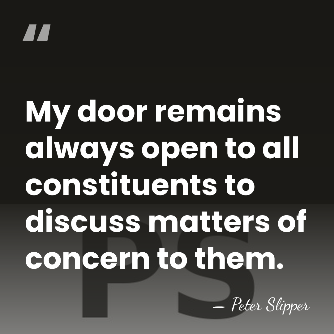 My door remains always open to all constituents to discuss matters of&hellip; - Peter Slipper