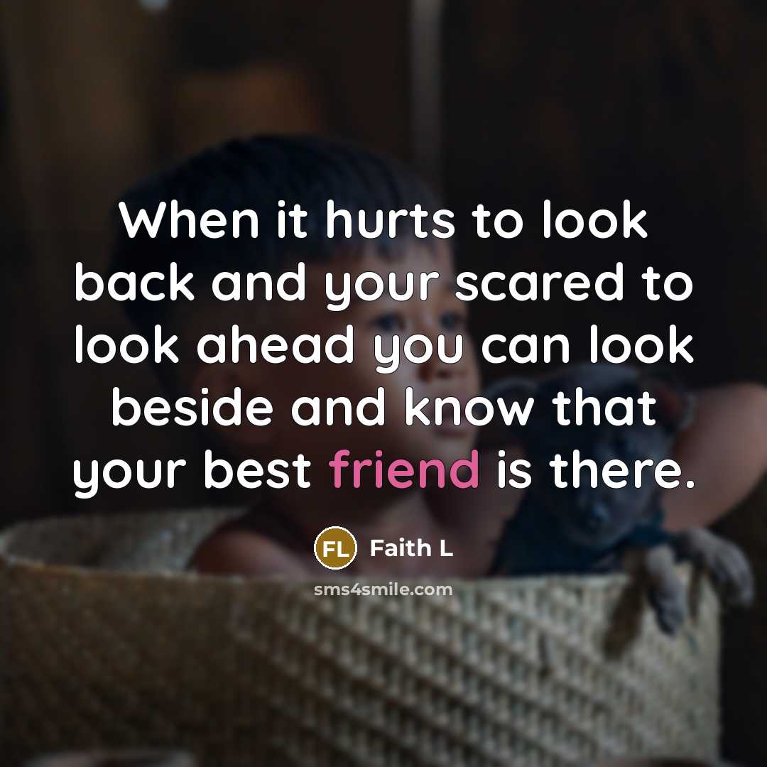 “When it hurts to look back and your scared to…” quote by Faith L