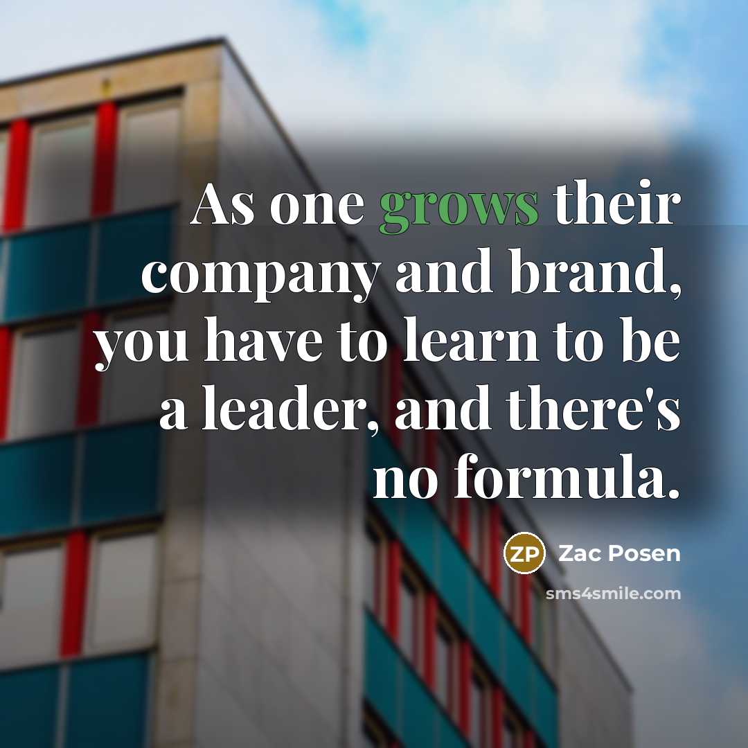 “As one grows their company and brand, you have to…” quote by Zac Posen
