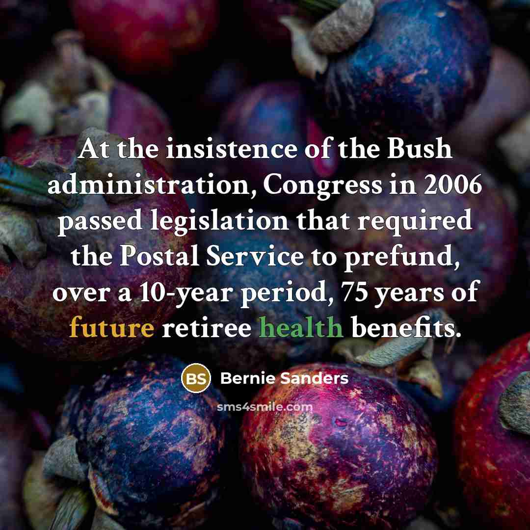 “At the insistence of the Bush administration, Congress in 2006…” quote by Bernie Sanders