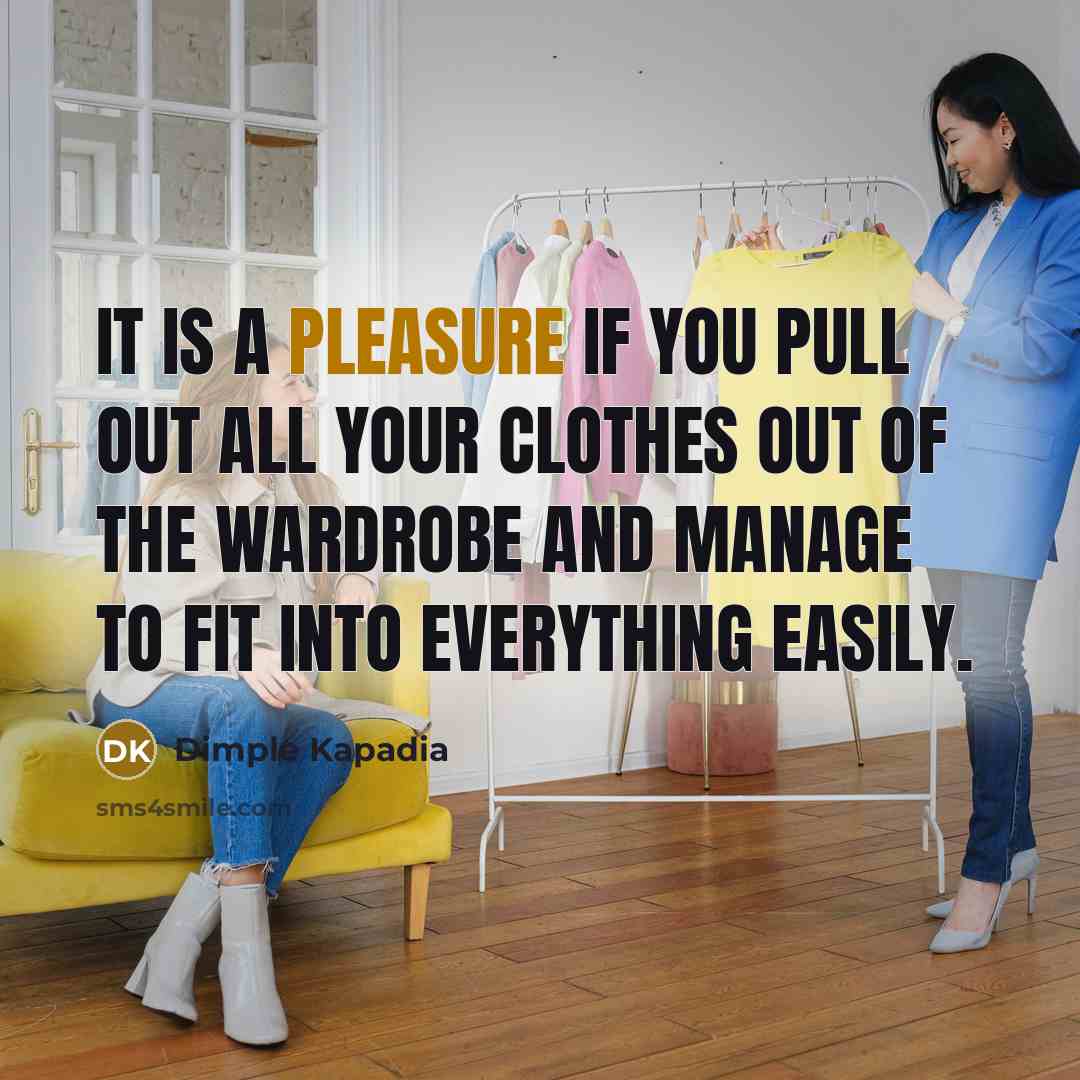 “It is a pleasure if you pull out all your…” quote by Dimple Kapadia