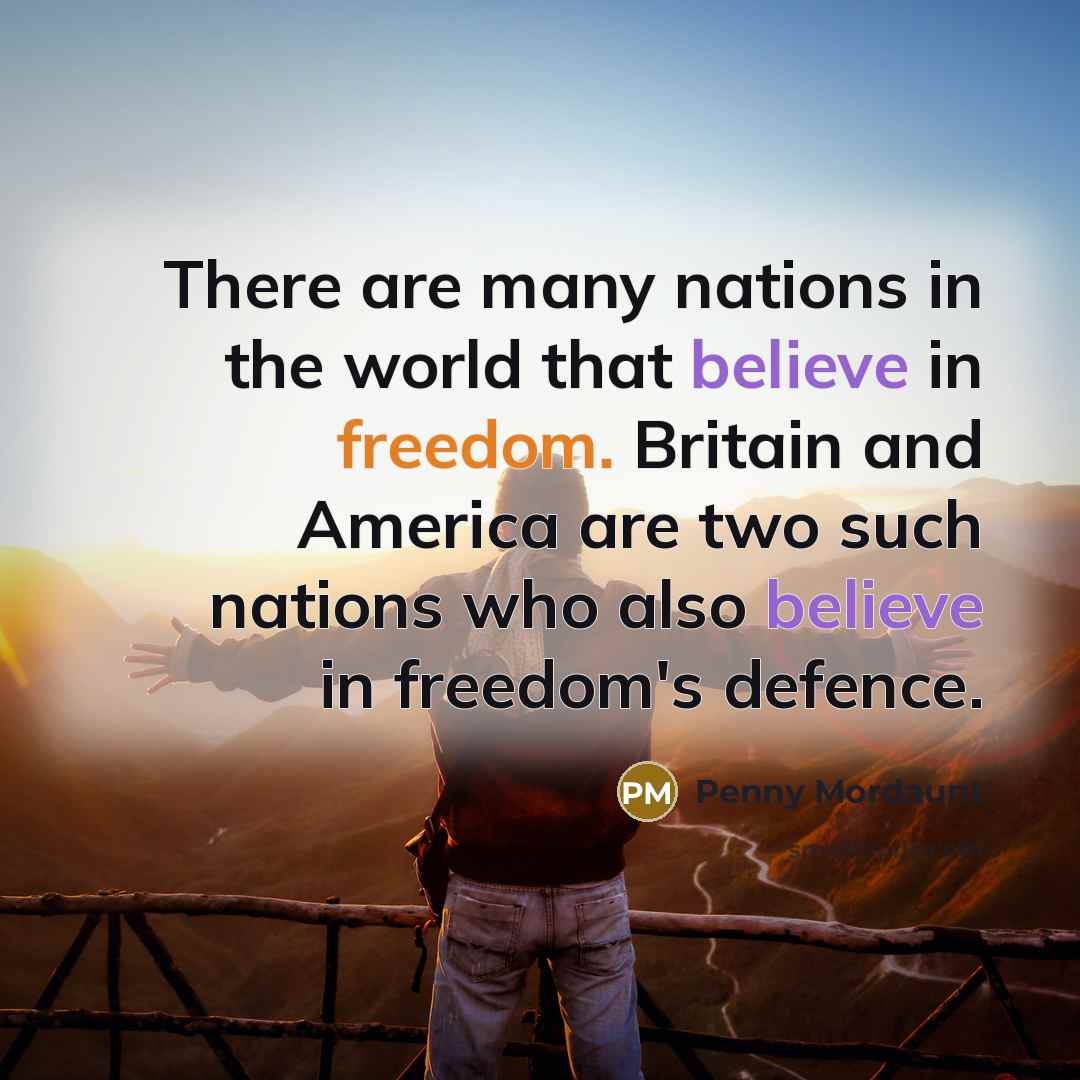 “There are many nations in the world that believe in…” quote by Penny Mordaunt