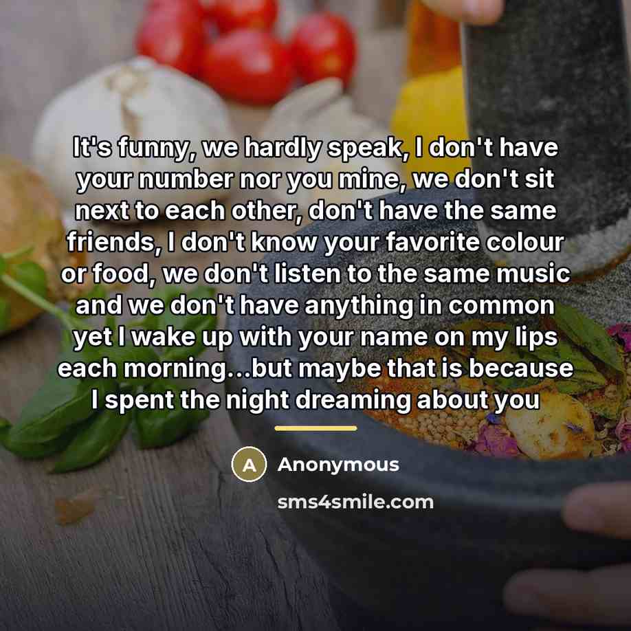“It's funny, we hardly speak, I don't have your number…” quote by Anonymous