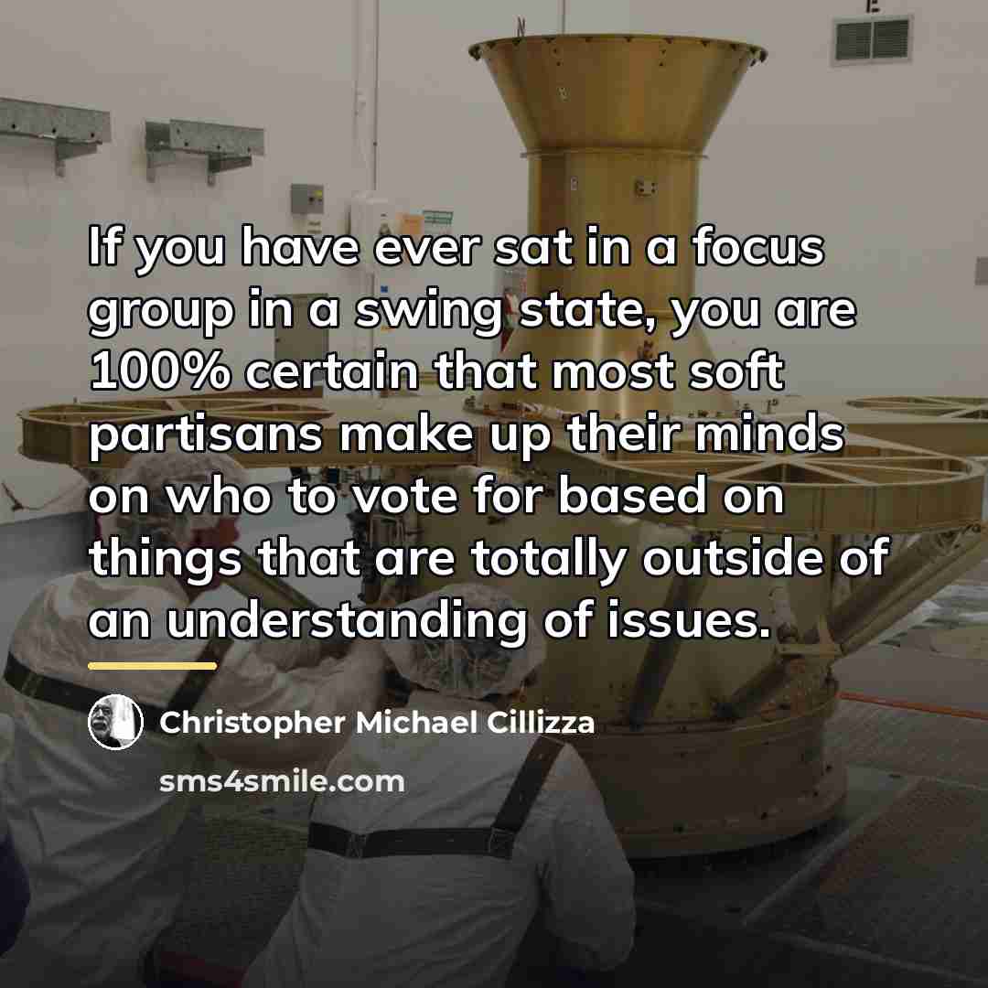 “If you have ever sat in a focus group in…” quote by Christopher Michael Cillizza