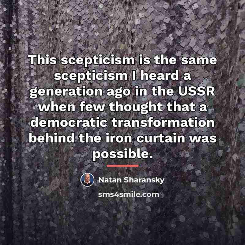 “This scepticism is the same scepticism I heard a generation…” quote by Natan Sharansky