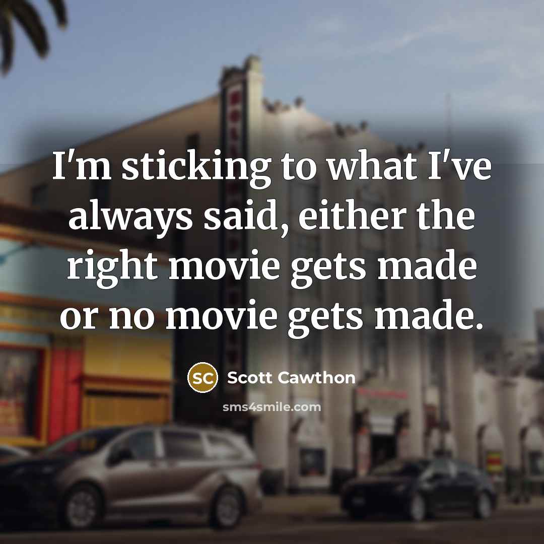 “I'm sticking to what I've always said, either the right…” quote by Scott Cawthon
