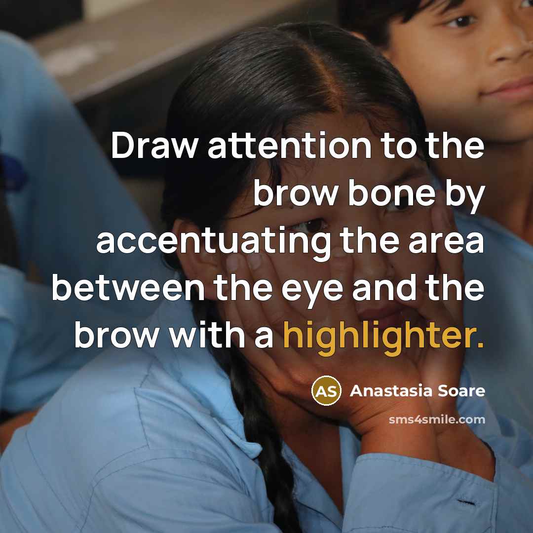 “Draw attention to the brow bone by accentuating the area…” quote by Anastasia Soare