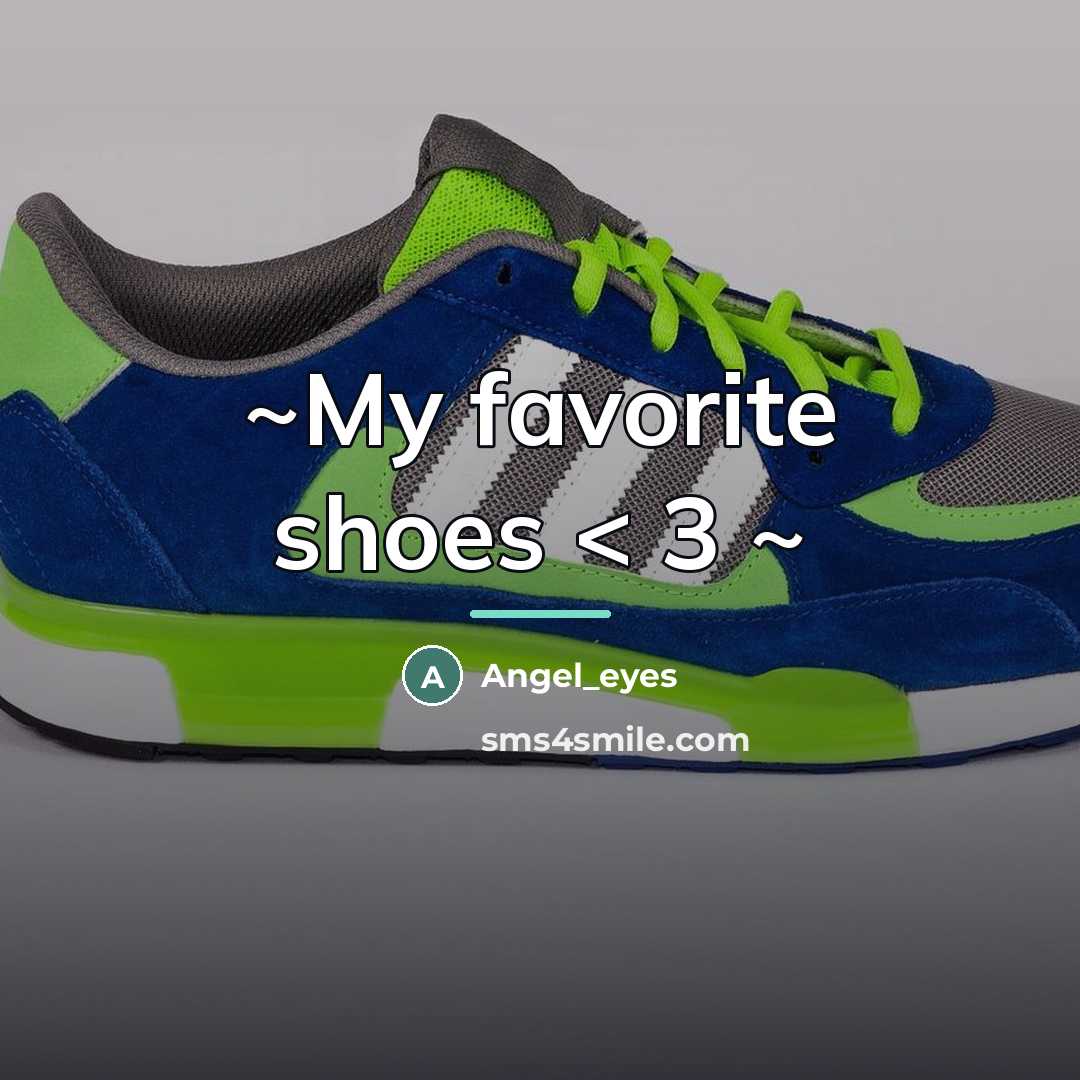 “~My favorite shoes < 3 ~…” quote by Angel_eyes