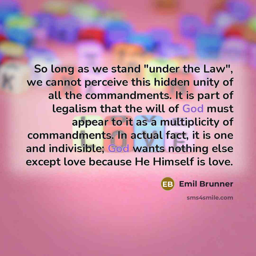 “So long as we stand "under the Law", we cannot…” quote by Emil Brunner