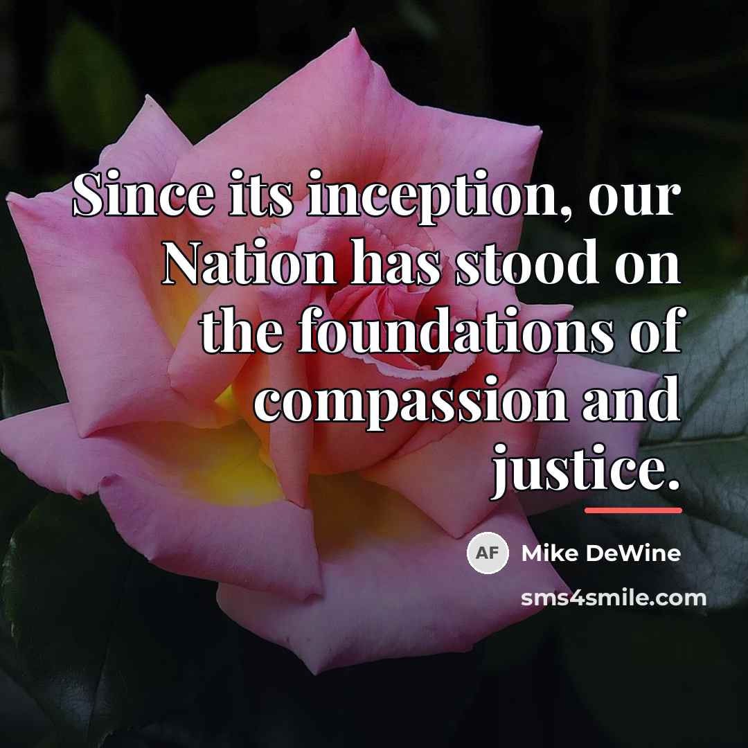 “Since its inception, our Nation has stood on the foundations…” quote by Mike DeWine