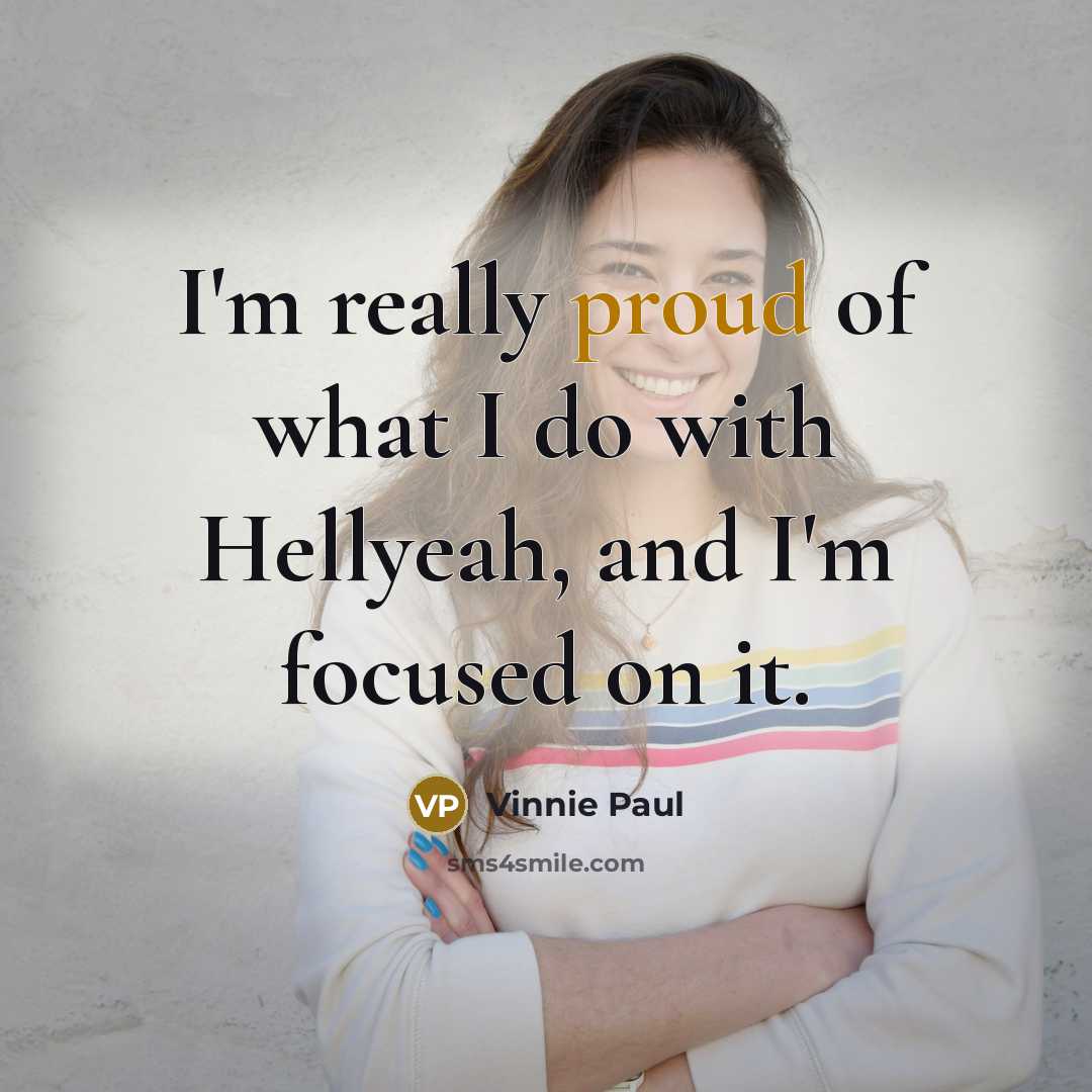 “I'm really proud of what I do with Hellyeah, and…” quote by Vinnie Paul
