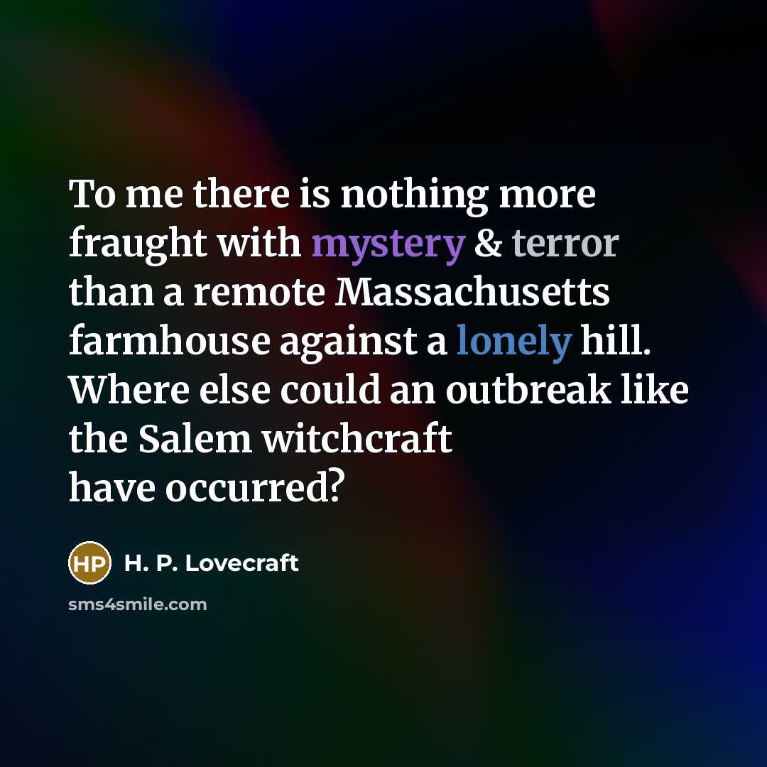 “To me there is nothing more fraught with mystery &…” quote by H. P. Lovecraft