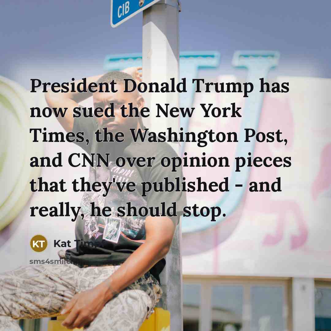 “President Donald Trump has now sued the New York Times,…” quote by Kat Timpf