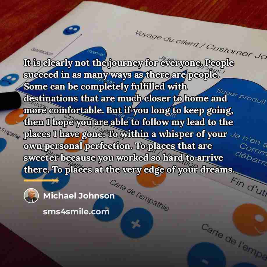 “It is clearly not the journey for everyone. People succeed…” quote by Michael Johnson