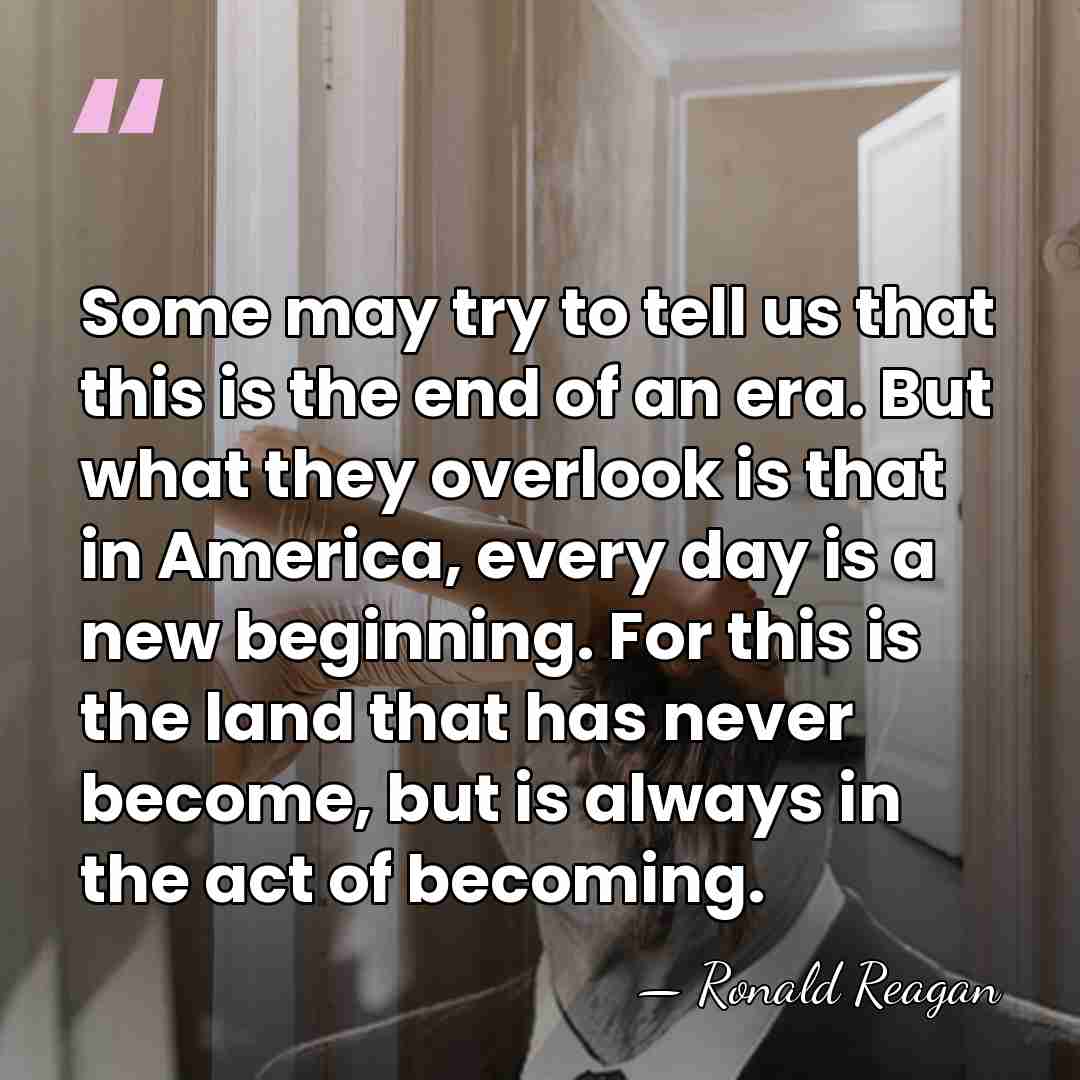 Some may try to tell us that this is the end of&hellip; - Ronald Reagan